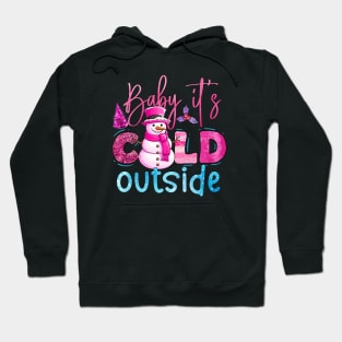 Baby it's Cold Outside Girlie Christmas Design Hoodie